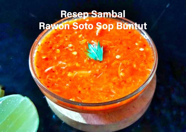 Resep Sambal Rawon Soto Sop Buntut